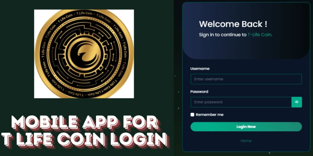 This emage showing a Is There a Mobile App for T Life Coin Login