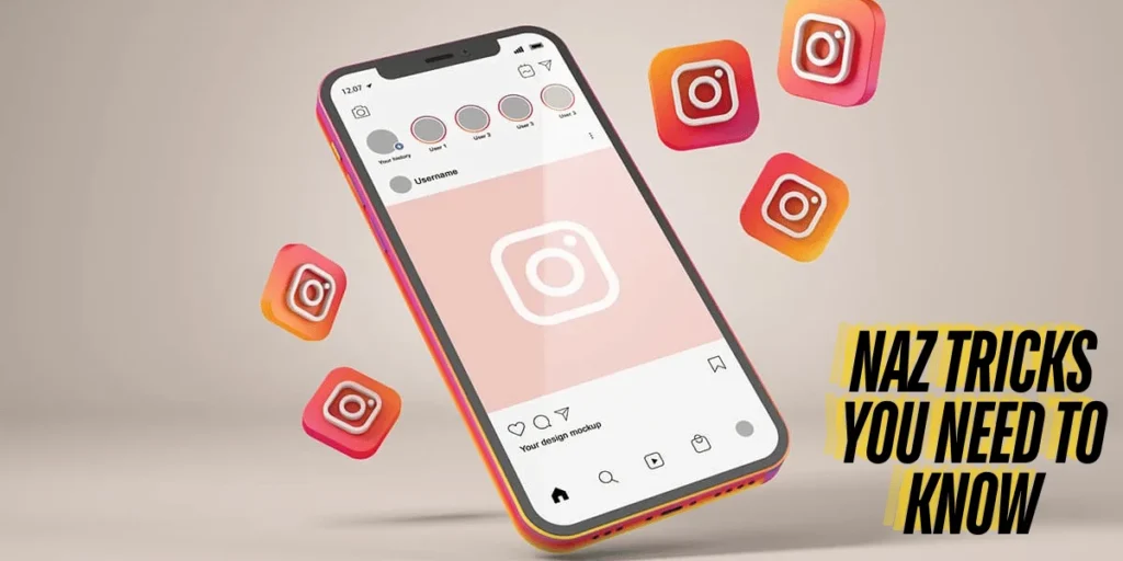 This emage showing a Naz Tricks You Need to Know